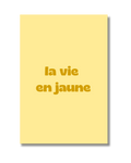 La vie en jaune