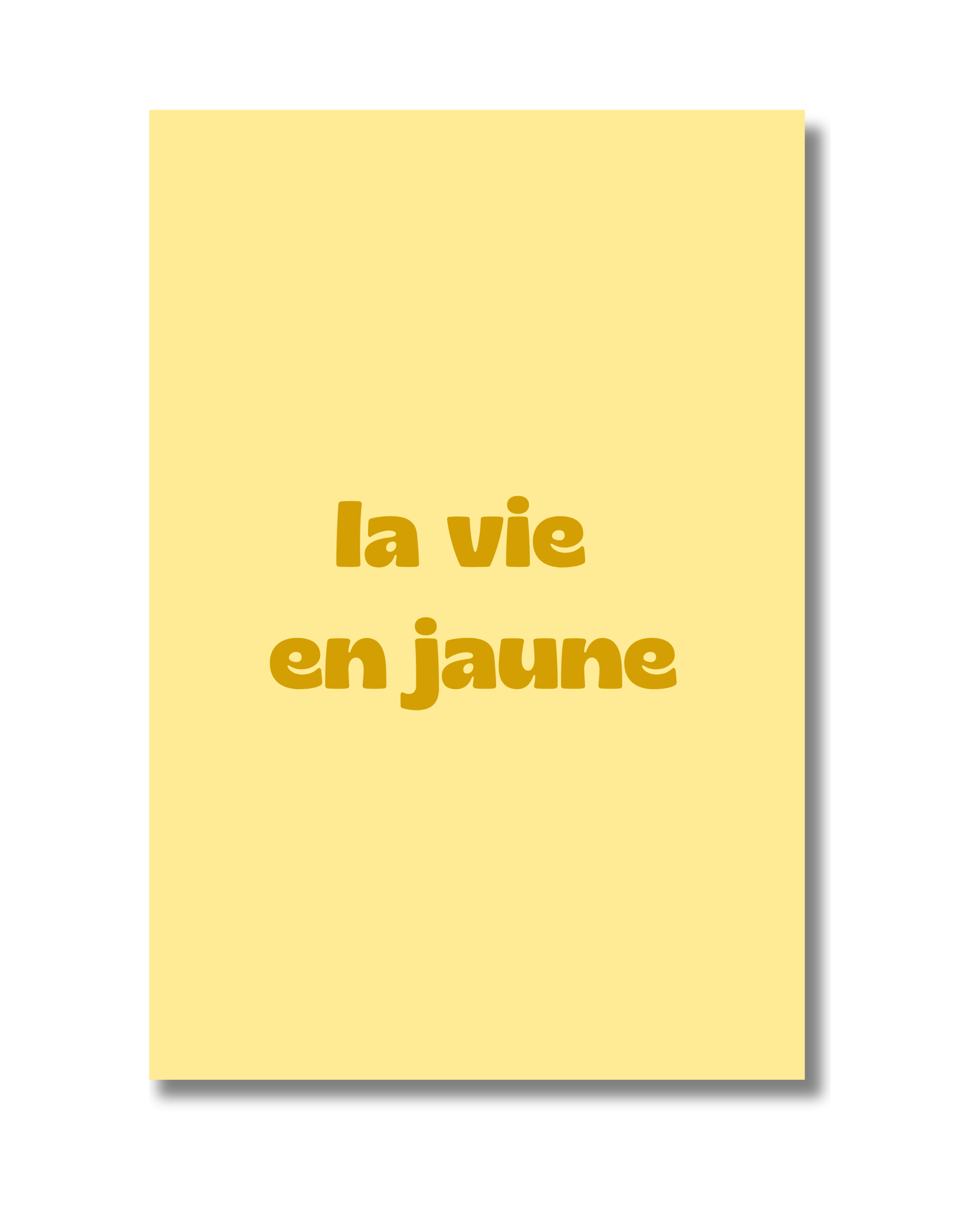 La vie en jaune