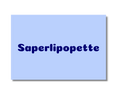 Saperlipopette