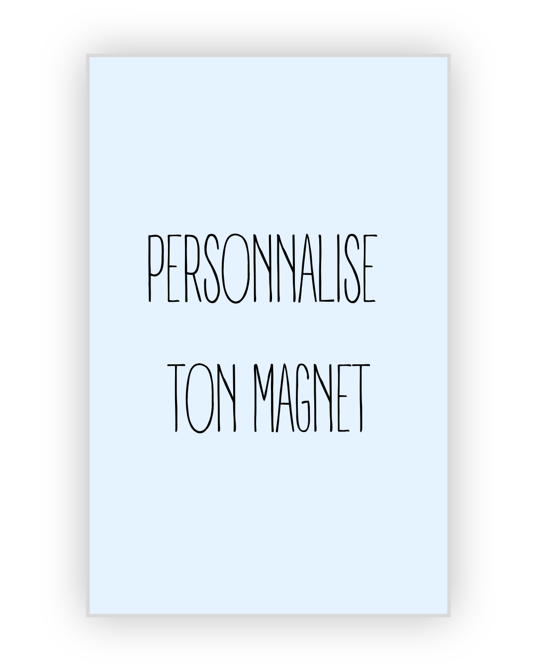 Magnet Personnalisé