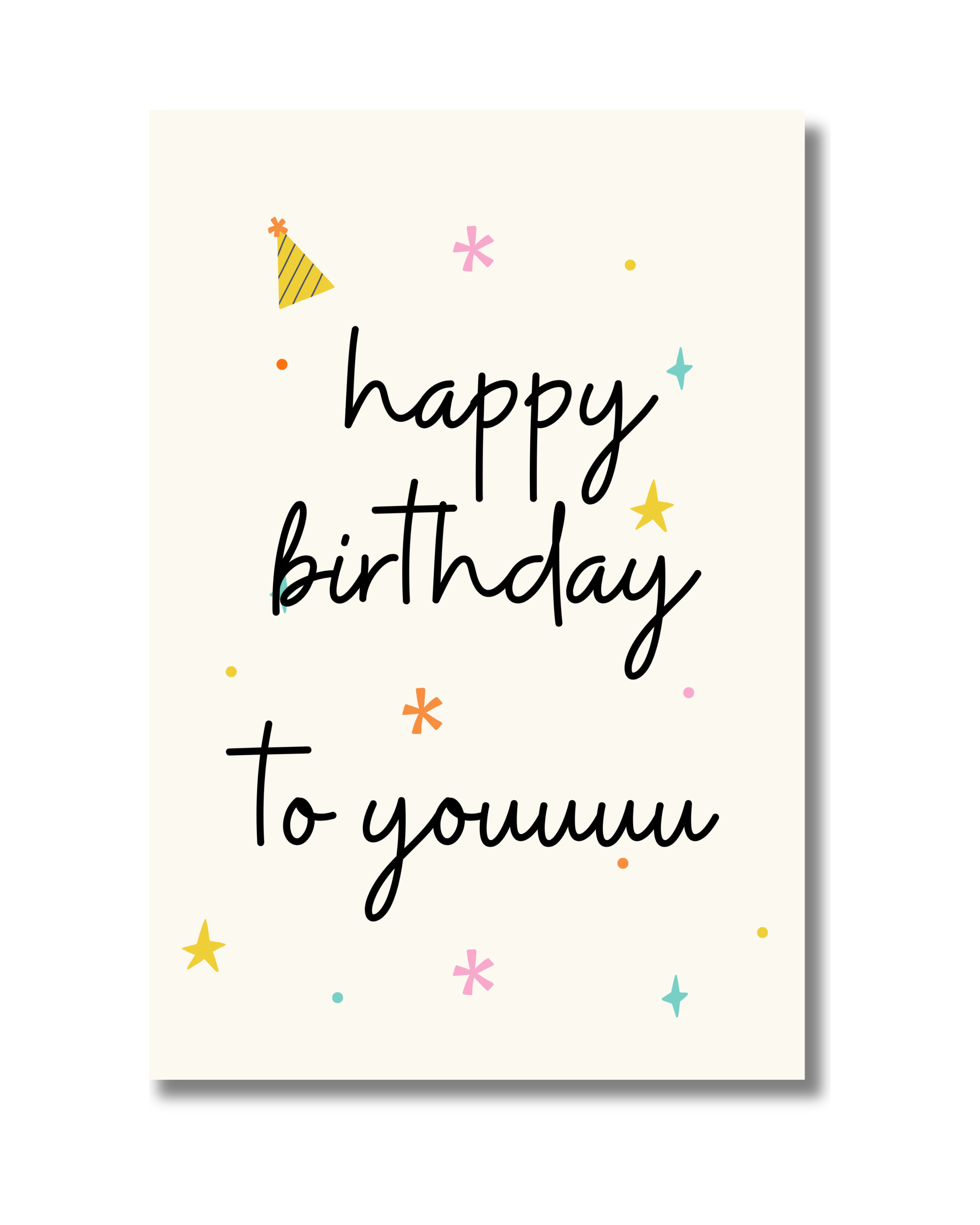 Happy birthday to you